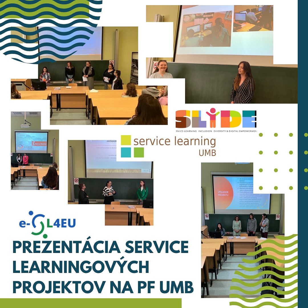 Prezent&aacute;cia &uacute;spe&scaron;n&yacute;ch service learningov&yacute;ch projektov na UMB