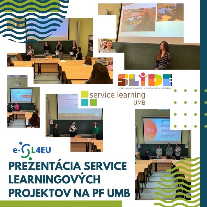 Prezent&aacute;cia &uacute;spe&scaron;n&yacute;ch service learningov&yacute;ch projektov na UMB